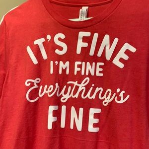 It’s fine I’m fine Everything’s fine